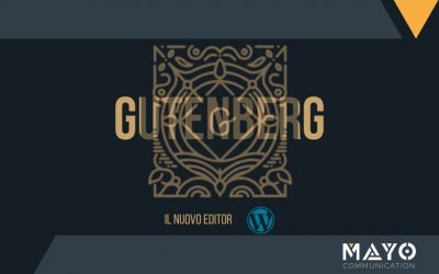 Gutenberg WordPress: Il nuovo editor PRO e CONTRO