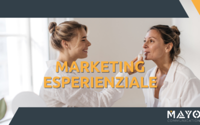 Il Marketing Esperienziale